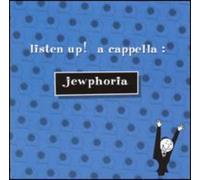 Listen Up! - Jewphoria