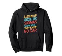 Listen Up Rizzlers Sigmas Show What They Know Motivazione Felpa con Cappuccio