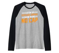 Listen Up Rizzlers Sigmas Show Work No cap - Maglia con Maniche Raglan