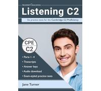 Jane Turner Listening C2 (Tascabile)