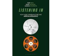 Listening In: How Audio Surveillance Became Artificial Intelligence