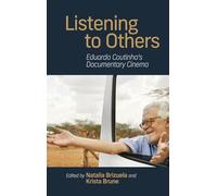 Listening to Others: Eduardo Coutinho's Documentary Cinema