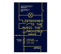 Richard Evans Listening to the Music the Machines Make (Tascabile)