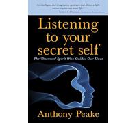 Listening to Your Secret Self: The 'Daemon' Spirit Who Guides Our Lives
