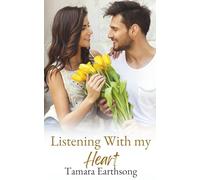 Listening With My Heart (Love's Landing Book 6)