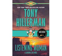Listening Woman: A Novel