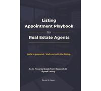 Listing Appointment Playbook for Real Estate Agents: An AI-Powered Guide from Research to Signed Listing