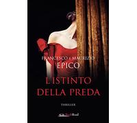 L'istinto della preda