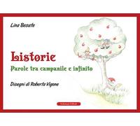 Listorie. Parole tra campanile e infinito