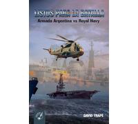 Listos para la batalla Armada Argentina vs Royal Navy