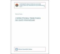 L'istruttoria tributaria sui dati finanziari