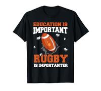 L'istruzione è importante, ma affrontare il rugby è importante Maglietta