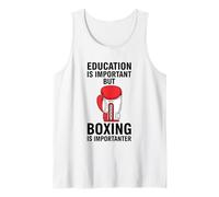 L'istruzione è Importante, ma la Boxe è Importante Canotta