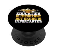 L'istruzione è importante, ma sciare è importantissimo Sciatore divertente PopSockets PopGrip Adesivo