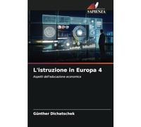 L'istruzione in Europa 4: Aspetti dell'educazione economica