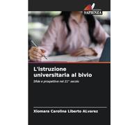 L'istruzione universitaria al bivio: Sfide e prospettive nel 21° secolo