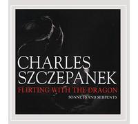 Liszt/Aurandt - Flirting With The Dragon: Sonnets & Serpents