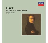Liszt / Bolet, Jorge - Liszt: Famous Piano Works - U