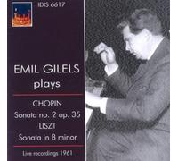 Liszt - Chopin - Emil Gilels Plays Chopin E Liszt