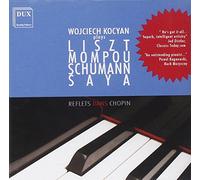 Liszt/Chopin/Mompou/Schumann/Saya - Hommage To Chopin