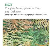 Liszt: Complete Transcriptions For Piano & Orchest