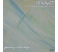 Liszt/Debussy/Chopin - Rainlight-Evocations Of Water For Piano Solo