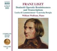 Liszt: Donizetti Operatic Reminiscences and Transcriptions by Franz Liszt (2007-11-20)