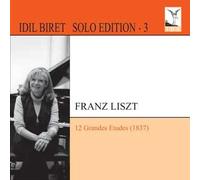 Liszt, F. - 12 Grandes Etudes S.138-Solo Edition - Volume 3