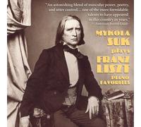 Mykola Suk Mykola Suk Plays Franz Liszt Piano Favourites (CD) Album