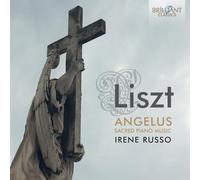 Liszt Franz - Angelus, Sacred Piano Music