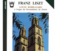 Liszt,Franz - L Orgue du Grossmünster