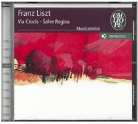 Liszt Franz - Via Crucis, Salve Regina