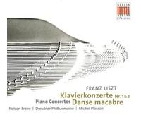 Liszt & Freire, Nelson & Plasson & Dresdner P - Piano Concertos 1 & 2/Danse Macabre