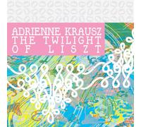 Liszt/ Krausz - Twilight Of Liszt