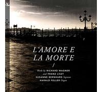 Liszt - L'Amore e la Morte