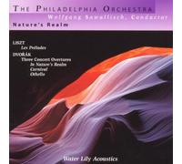 Liszt - Les Pr?ludes ? Dvorak - Three Concert Overtures / The Philadelphia Orchestra ? Sawallisch