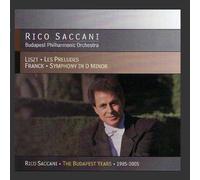 Liszt: Les Preludes & Franck: Symphony in D Minor by Rico Saccani (2010-06-07)