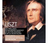 liszt: preludes / hungarian fantasies