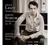 Liszt - Sonata B Minor / Kinderszenen 2