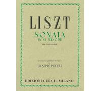 Liszt Sonata in Si minore per pianoforte - Piccioli - Curci