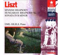 Liszt: Sonata In SI Minore, Rapsodia Spagnola, Rapsodia Ungherese N. 15 / Emil G