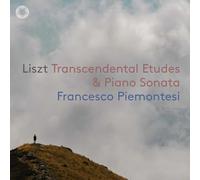 LISZT TRANSCENDENTAL ETUDES & PIANO SONATA