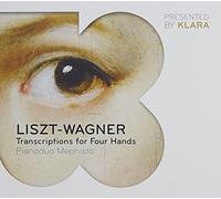 LISZT/WAGNER - TRANSCRIPTIONS FOR FOUR H