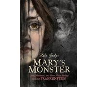 Lita Judge Mary's Monster (Copertina rigida)