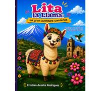 Lita la Llama: La gran aventura comienza