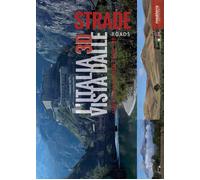 L'Italia 3D vista dalle strade. Ediz. multilingue. Con gadget - AA.VV.