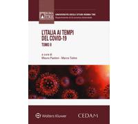 L'Italia ai tempi del Covid-19. Vol. 2 - 2020 - CEDAM