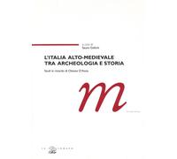 9788871154190 L'Italia alto-medievale tra archeologia e storia. ...ttone D'Assia