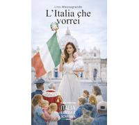 L'Italia che vorrei