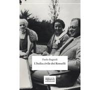 L'Italia civile dei Rosselli